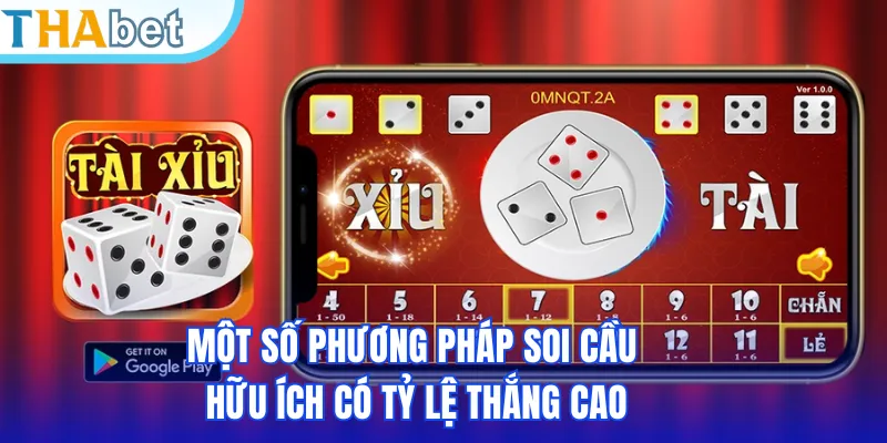 Một số phương pháp soi cầu hữu ích có tỷ lệ thắng cao